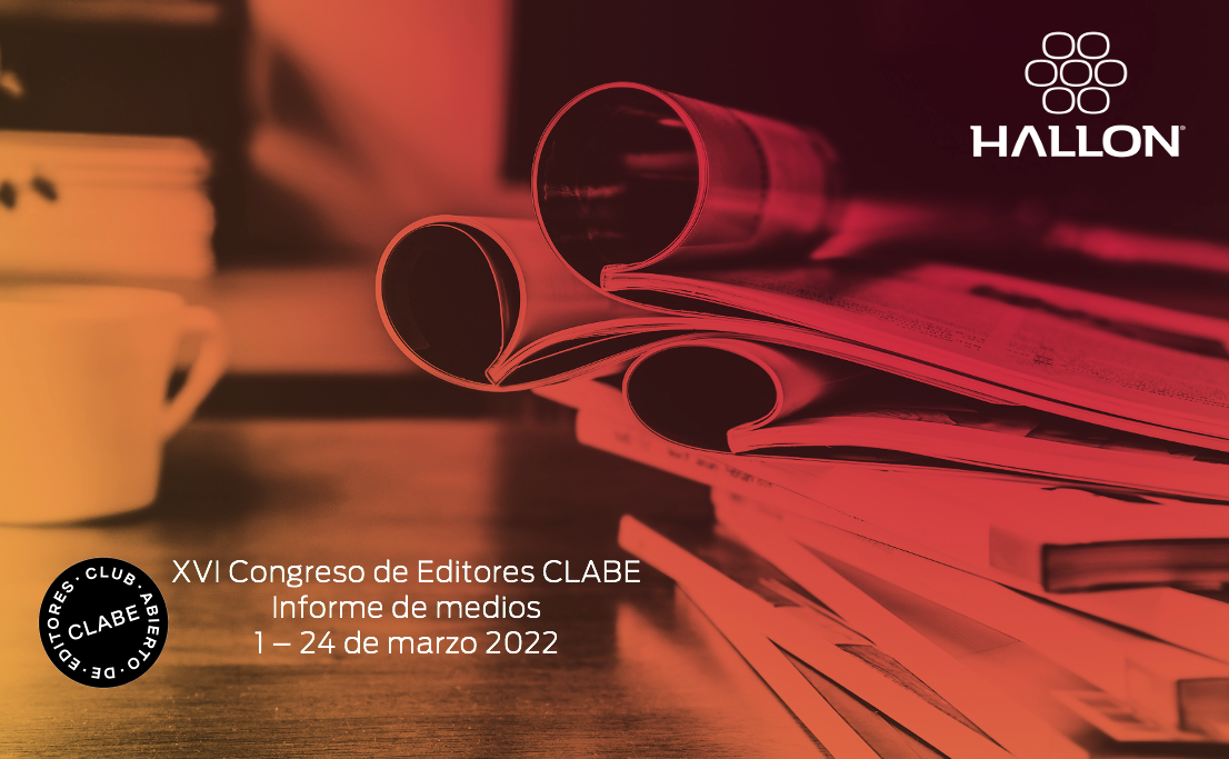 Diario Financiero| Según un estudio realizado por Hallon, el XVI Congreso de Editores CLABE obtiene casi 1.000 noticias y posts en medios